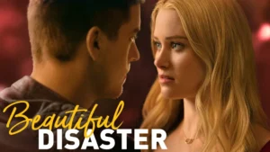 Movies like "Beautiful Disaster"