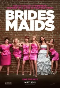 Movies like Bridesmaids