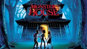 Movies like Monster House